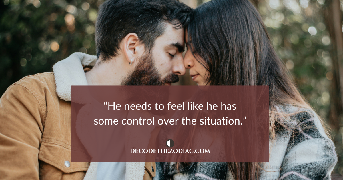 Man and woman touching foreheads with a quote about Cancer men sending mixed messages because they need to feel in control