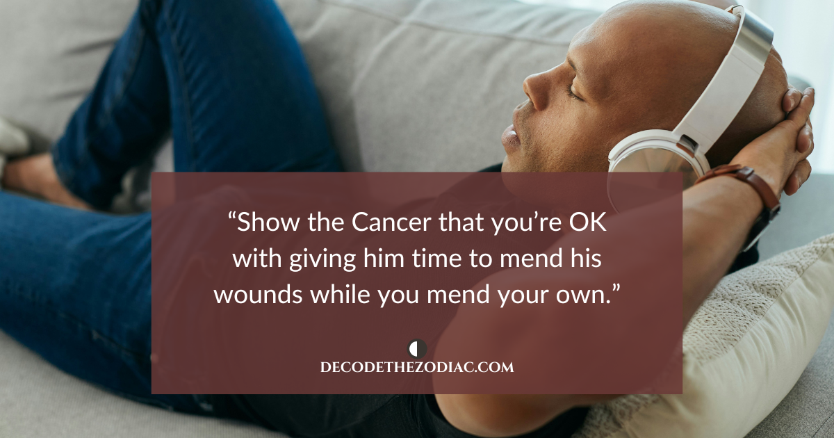 Man lying on a sofa with headphones on and a quote about giving a Cancer man space if you want him back