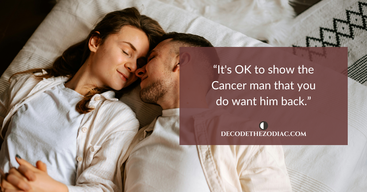 Photo of a couple cuddling on a couch with a quote about showing a Cancer man that you want him back