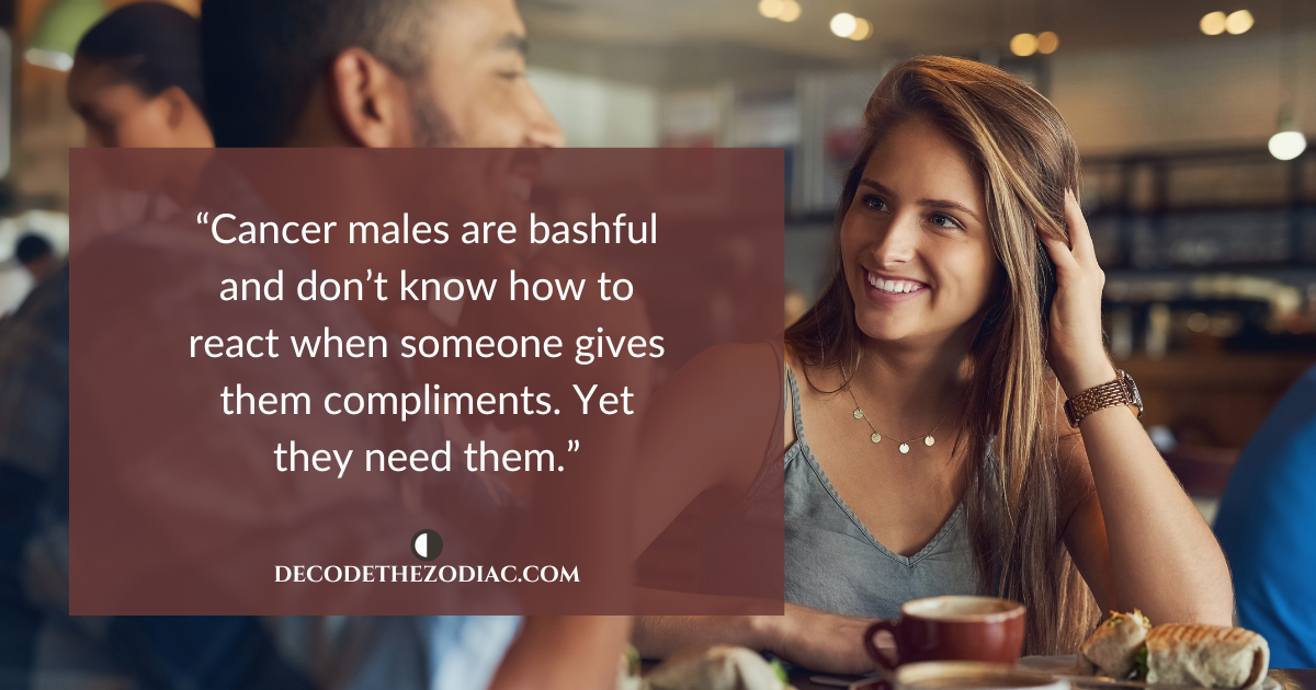 Woman smiling at a man with coffee next to a quote that says Cancer men need compliments